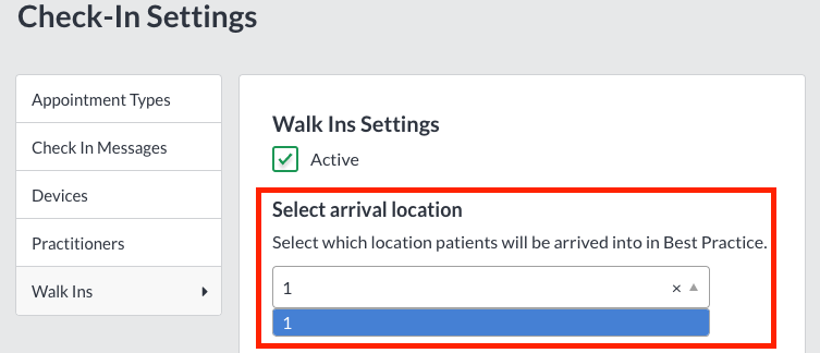 Select arrival location dropdown on the Walk Ins settings page, with the green Save button